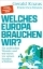Buchcover und Innenansicht für das Buch: Welches Europa brauchen wir?