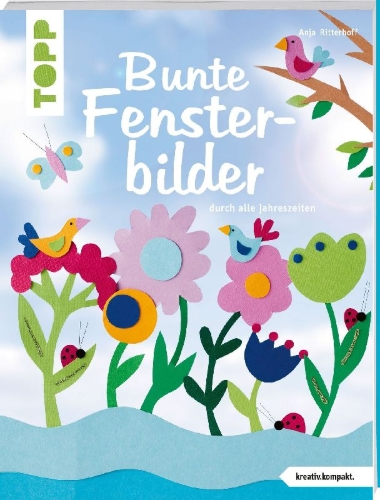 Buchcover und Innenansicht für das Buch: Bunte Fensterbilder durch alle Jahreszeiten (kreativ.kompakt)