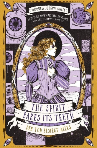 Buchcover und Innenansicht für das Buch: The Spirit Bares Its Teeth