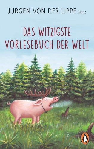 Buchcover und Innenansicht für das Buch: Das witzigste Vorlesebuch der Welt