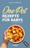 Buchcover und Innenansicht für das Buch: One-Pot-Rezepte für Babys