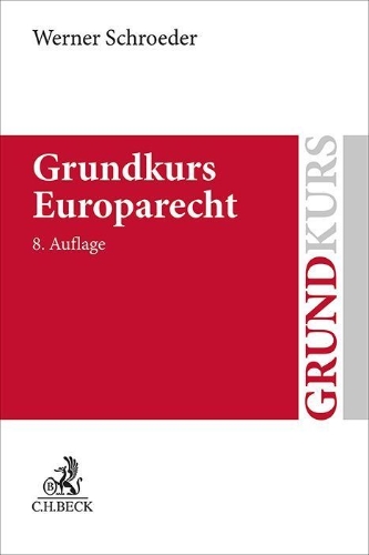 Buchcover und Innenansicht für das Buch: Grundkurs Europarecht