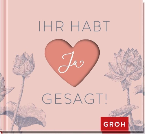 Buchcover und Innenansicht für das Buch: Ihr habt Ja gesagt!
