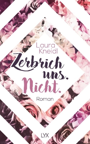 Buchcover und Innenansicht für das Buch: Zerbrich uns. Nicht.