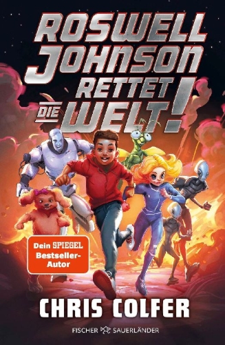 Buchcover und Innenansicht für das Buch: Roswell Johnson Saves the World!