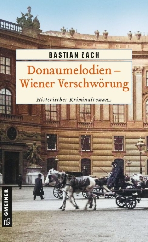 Buchcover und Innenansicht für das Buch: Donaumelodien - Wiener Verschwörung