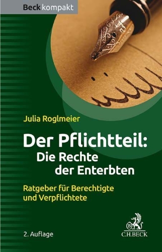 Buchcover und Innenansicht für das Buch: Der Pflichtteil: Die Rechte der Enterbten
