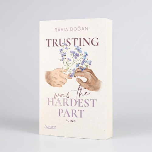 Buchcover und Innenansicht für das Buch: Trusting Was The Hardest Part (Hardest Part 2)