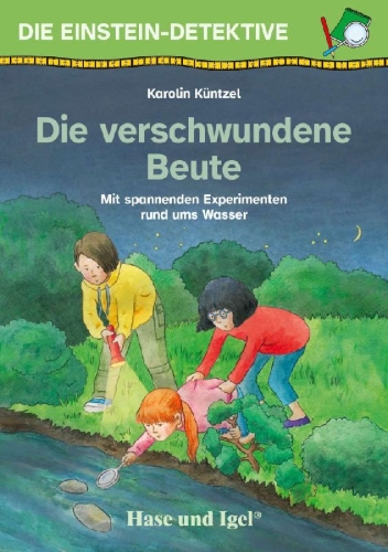 Buchcover und Innenansicht für das Buch: Die Einstein-Detektive: Die verschwundene Beute