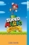 Buchcover und Innenansicht für das Buch: Super Mario - Seine größten Abenteuer