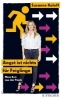 Buchcover und Innenansicht für das Buch: Angst ist nichts für Feiglinge