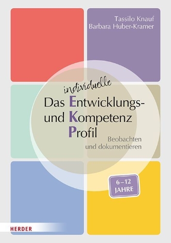 Buchcover und Innenansicht für das Buch: Das individuelle Entwicklungs- und Kompetenzprofil (EKP) für Kinder von 6-12 Jahren. Manual