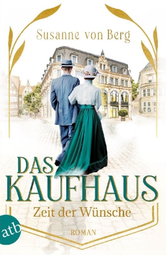 Buchcover und Innenansicht für das Buch: Das Kaufhaus - Zeit der Wünsche