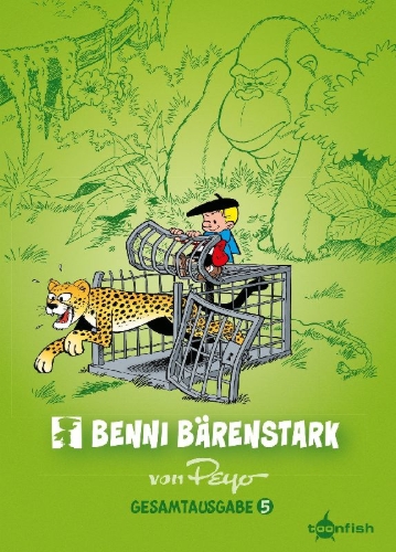 Buchcover und Innenansicht für das Buch: Benni Bärenstark Gesamtausgabe. Band 5