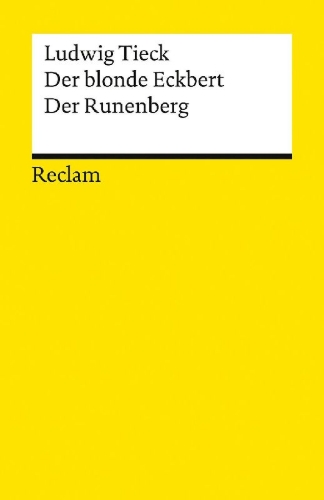 Buchcover und Innenansicht für das Buch: Der blonde Eckbert · Der Runenberg. Märchen