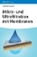 Buchcover und Innenansicht für das Buch: Mikro- und Ultrafiltration mit Membranen
