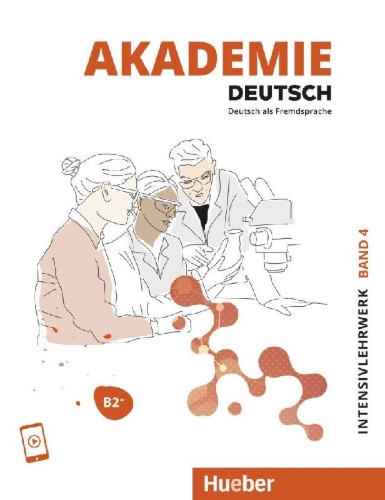 Buchcover und Innenansicht für das Buch: Akademie Deutsch B2+. Band 04,  Intensivlehrwerk mit Audios online
