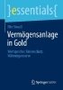 Buchcover und Innenansicht für das Buch: Vermögensanlage in Gold