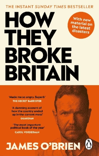 Buchcover und Innenansicht für das Buch: How They Broke Britain