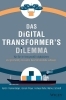 Buchcover und Innenansicht für das Buch: Das Digital Transformer's Dilemma