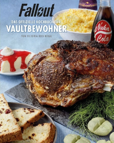 Buchcover und Innenansicht für das Buch: Fallout: The Vault Dweller's Official Cookbook
