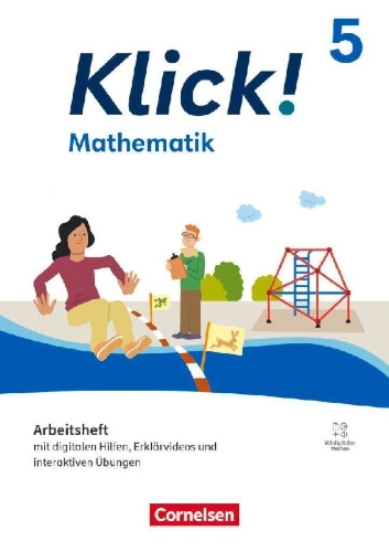 Buchcover und Innenansicht für das Buch: Klick! Mathematik 5. Schuljahr - Arbeitsheft mit digitalen Medien