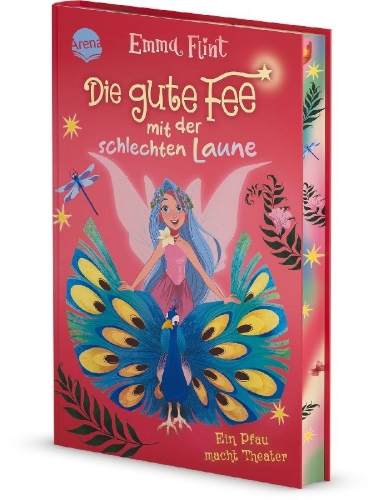 Buchcover und Innenansicht für das Buch: Die gute Fee mit der schlechten Laune (2). Ein Pfau macht Theater