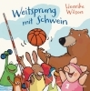 Buchcover und Innenansicht für das Buch: Weitsprung mit Schwein