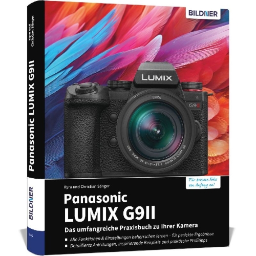 Buchcover und Innenansicht für das Buch: Panasonic LUMIX G9II: Das umfangreiche Praxisbuch zu Ihrer Kamera