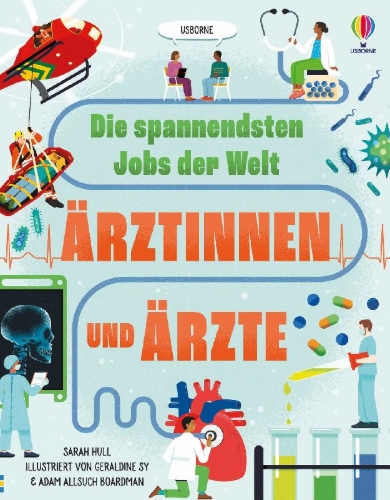 Buchcover und Innenansicht für das Buch: Die spannendsten Jobs der Welt: Ärztinnen und Ärzte