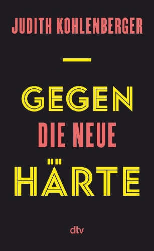 Buchcover und Innenansicht für das Buch: Gegen die neue Härte