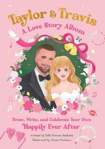 Buchcover und Innenansicht für das Buch: Taylor and Travis: A Love Story Album