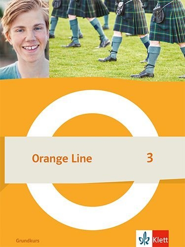 Buchcover und Innenansicht für das Buch: Orange Line 3 Grundkurs. Schulbuch (fester Einband) Klasse 7