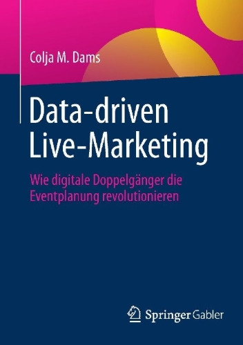Buchcover und Innenansicht für das Buch: Data-driven Live-Marketing