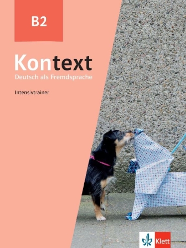 Buchcover und Innenansicht für das Buch: Kontext B2.  Intensivtrainer