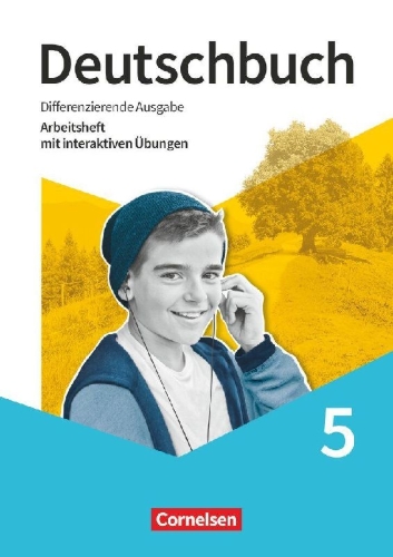 Buchcover und Innenansicht für das Buch: Deutschbuch 5. Schuljahr - Sprach- und Lesebuch - Differenzierende Ausgabe 2020 - Arbeitsheft mit interaktiven Übungen