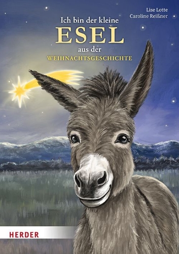 Buchcover und Innenansicht für das Buch: Ich bin der kleine Esel aus der Weihnachtsgeschichte (Pappbilderbuch)