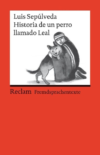 Buchcover und Innenansicht für das Buch: Historia de un perro llamado Leal