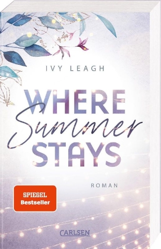 Buchcover und Innenansicht für das Buch: Where Summer Stays (Festival-Serie 1)