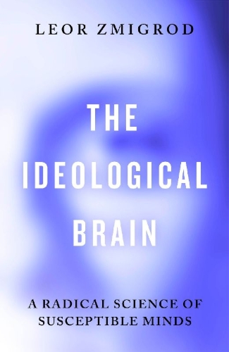 Buchcover und Innenansicht für das Buch: The Ideological Brain