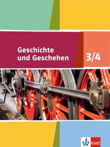 Buchcover und Innenansicht für das Buch: Geschichte und Geschehen - Schülerbuch 3/4. Ausgabe für Niedersachsen, Bremen