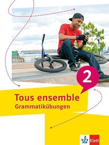 Buchcover und Innenansicht für das Buch: Tous ensemble 2. Grammatikübungen