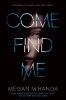 Buchcover und Innenansicht für das Buch: Come Find Me