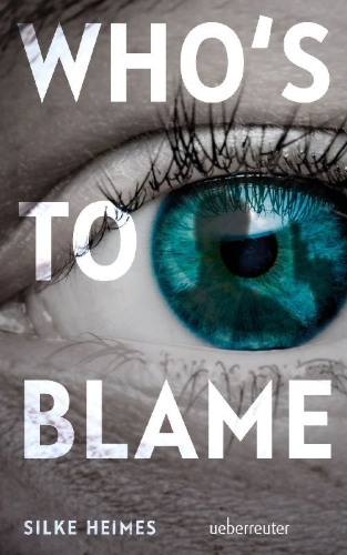 Buchcover und Innenansicht für das Buch: Who's to blame