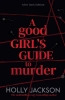 Buchcover und Innenansicht für das Buch: A Good Girl's Guide to Murder. After Dark Edition