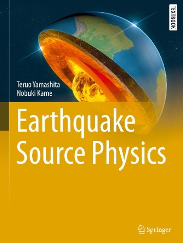Buchcover und Innenansicht für das Buch: Earthquake Source Physics