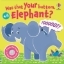 Buchcover und Innenansicht für das Buch: Was That Your Bottom Elephant?