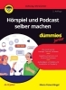 Buchcover und Innenansicht für das Buch: Hörspiel und Podcast selber machen für Dummies Junior