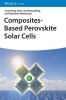 Buchcover und Innenansicht für das Buch: Composites-Based Perovskite Solar Cells