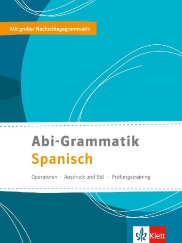 Buchcover und Innenansicht für das Buch: Abi-Grammatik Spanisch